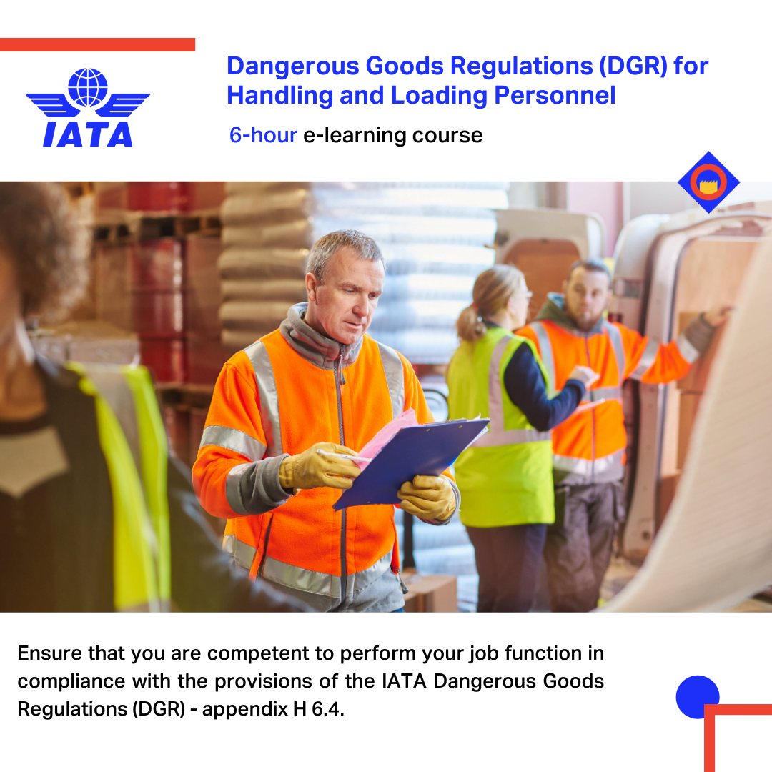 Dangerous Goods Regulations (DGR) for Handling