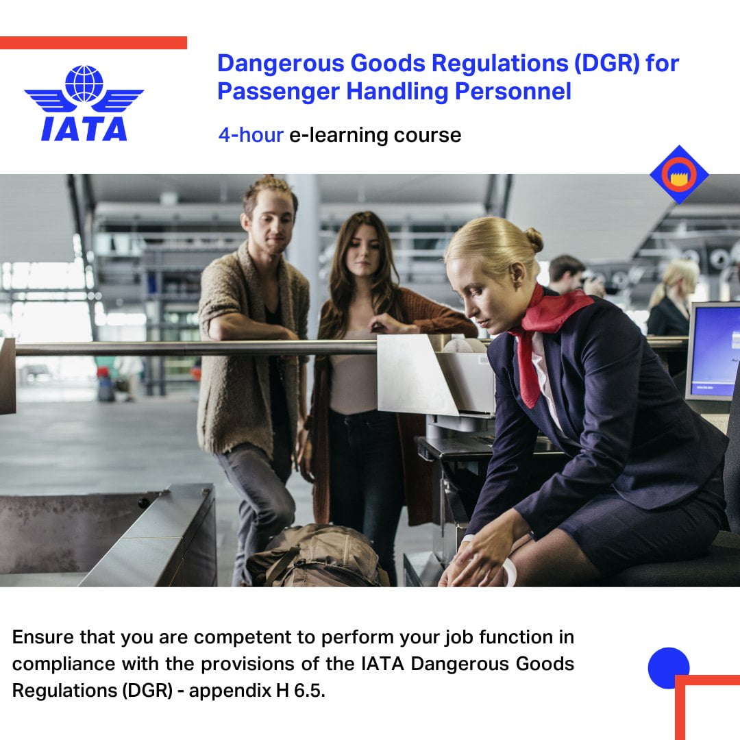 Dangerous Goods Regulations (DGR) for Passenger Handling Personnel