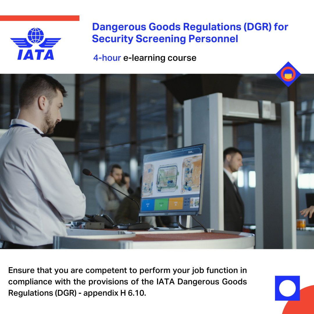 Dangerous Goods Regulations for Security Screening Personnel